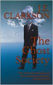 Ghost Society J.E. Clarkson