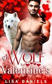 A Wolf for Valentine's Lisa Daniels