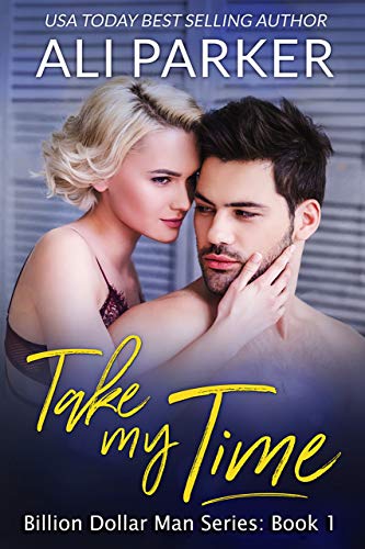 Take My Time Ali Parker