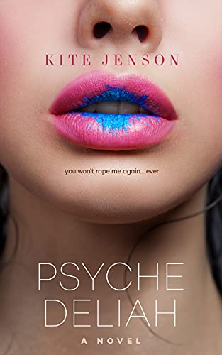 PsycheDeliah: A Novel