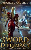Sword Diplomacy Michael Anderle