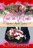 Love in Bloom Elysia Strife