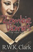 Zombie Diaries Mavis Saga RWK Clark