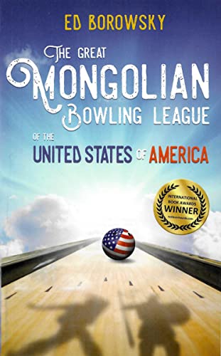 The Great Mongolian Bowling League of the United States of America