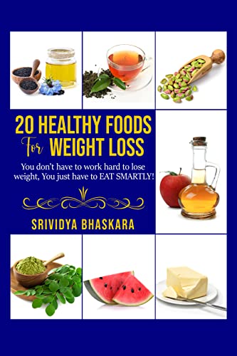 20 Healthy foods for weight loss