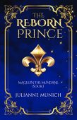 Reborn Prince (Mages in Julianne Munich