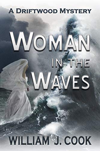 Woman in the Waves: A Driftwood Mystery
