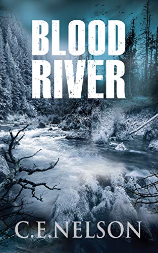 BLOOD RIVER C.E. NELSON