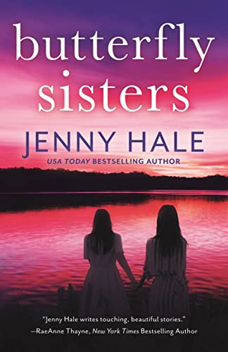 Butterfly Sisters: An unforgettable, heartwarming love story