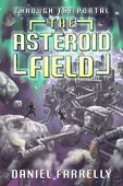 Asteroid Field Daniel Farrelly