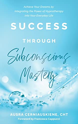 Success Through Subconscious Mastery