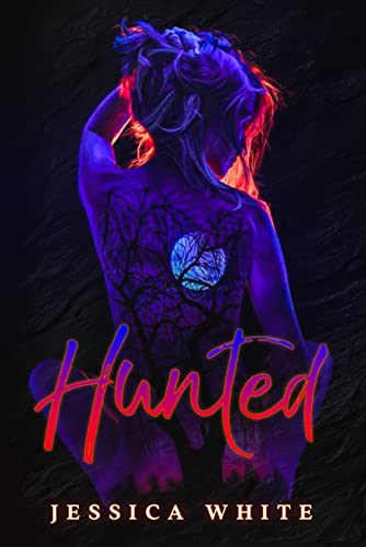 Hunted : A Dark Paranormal Romance