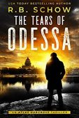 Tears of Odessa R.B.  Schow