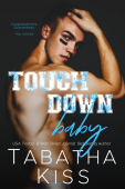 Touchdown Baby Tabatha Kiss