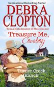 Treasure Me Cowboy Debra Clopton