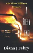 A Fiery End (A Diana  Febry