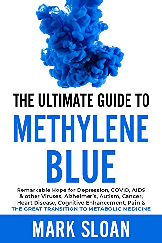 The Ultimate Guide to Methylene Blue