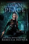 Dawn of Peace (Etherya's Rebecca Hefner