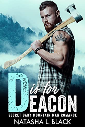 D is for Deacon