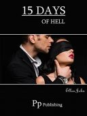 15 Days of Hell Ellen J.