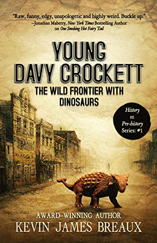 YOUNG DAVY CROCKETT: THE WILD FRONTIER WITH DINOSAURS