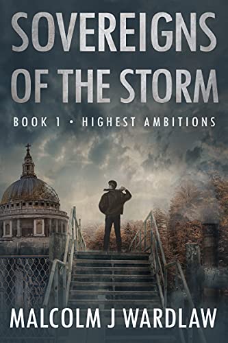 Highest Ambitions: Sovereigns of the Storm Book 1