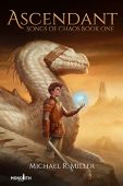 Ascendant - A Dragon Michael R. Miller