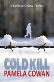 Cold Kill Pamela Cowan