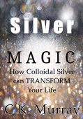 Silver Magic How Colloidal C.K. Murray
