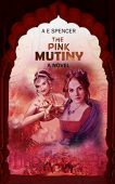 Pink Mutiny A E  Spencer