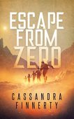 Escape From Zero Cassandra  Finnerty