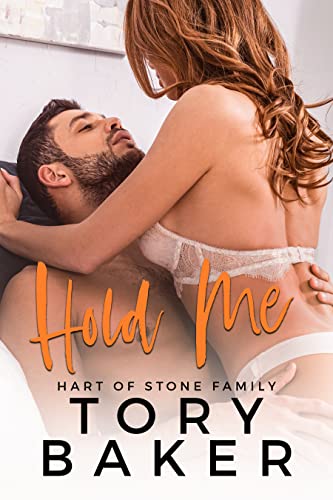 Hold Me (Hart of Tory Baker