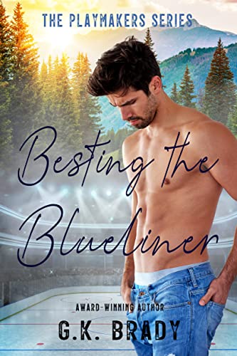Besting the Blueliner: (The Playmakers Series Hockey Romances Book 8)