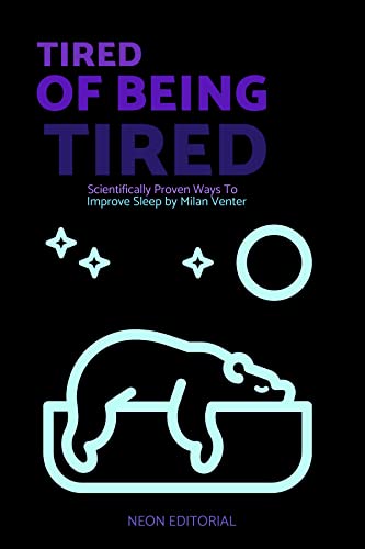 Tired of Being Tired Milan Venter