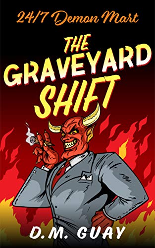 The Graveyard Shift