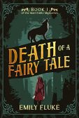 Death of a Fairy Emily Fluke