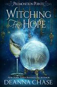 Witching for Hope A Deanna Chase