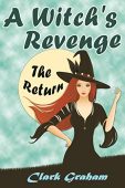A Witch's Revenge Clark Graham