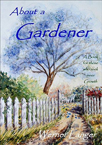 About a Gardener