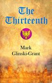 Thirteenth Mark Glinski-Grant