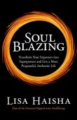 Soul Blazing Lisa Haisha