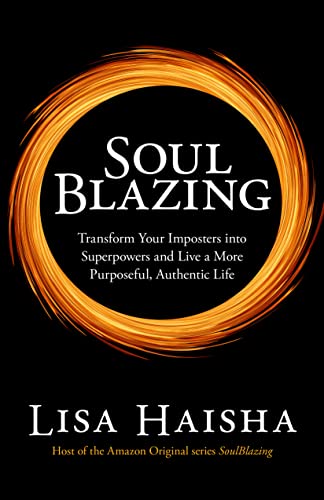 Soul Blazing Lisa Haisha