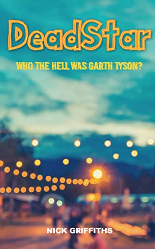 DeadStar: Who the Hell was Garth Tyson?