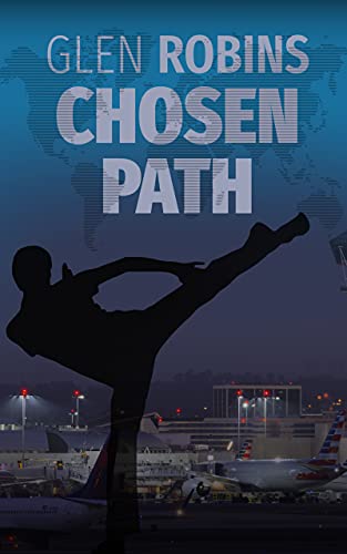 Chosen Path Glen Robins