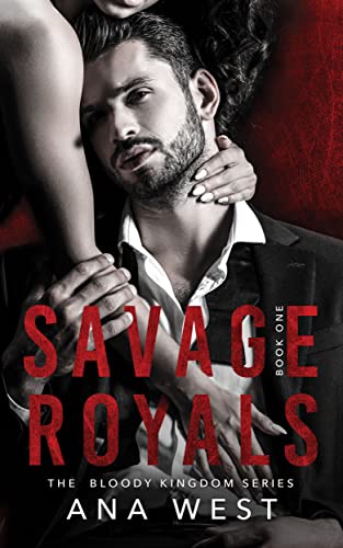 Savage Royals Ana West