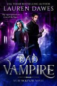 Bad Vampire (A Snarky Lauren Dawes