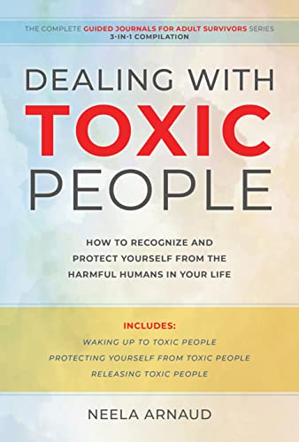 Dealing With Toxic People