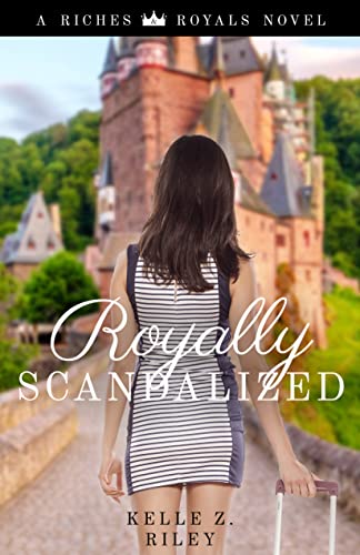 Royally Scandalized