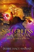 Speechless in Achten Tan Debbie Iancu-Haddad