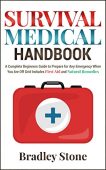 Survival Medical Handbook Bradley Stone